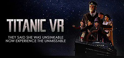 泰坦尼克号VR（Titanic VR）
